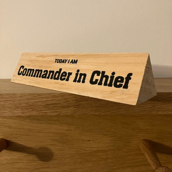 The Multi Message Toblerone - Commander in Chief is a fun gift or home decoration