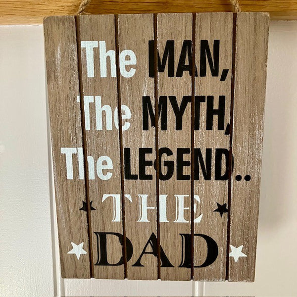 Close up of the small wooden 'Dad Legend' Sign is the perfect cosy gift for a special Dad