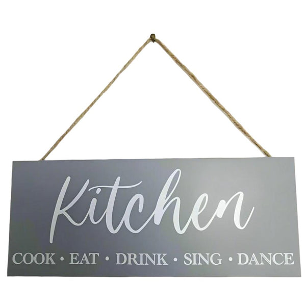 The perfect gift for the person that spends so much time in their Kitchen. Sign says: Kitchen, Cook, Eat, Drink, Sing, Dance