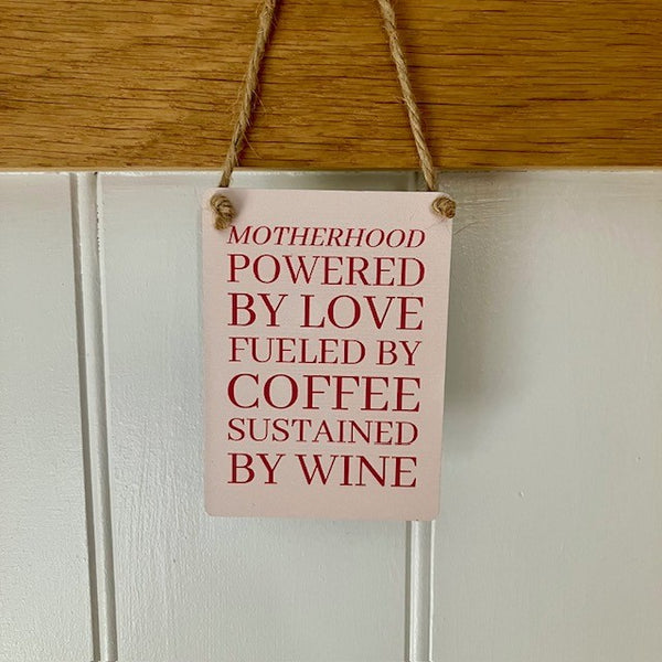 The Motherhood Tiny Metal Sign is a fab little gift for a fun Mum