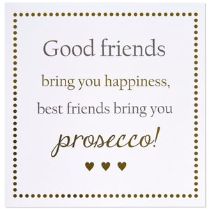 Card - 'Best Friends, Prosecco'